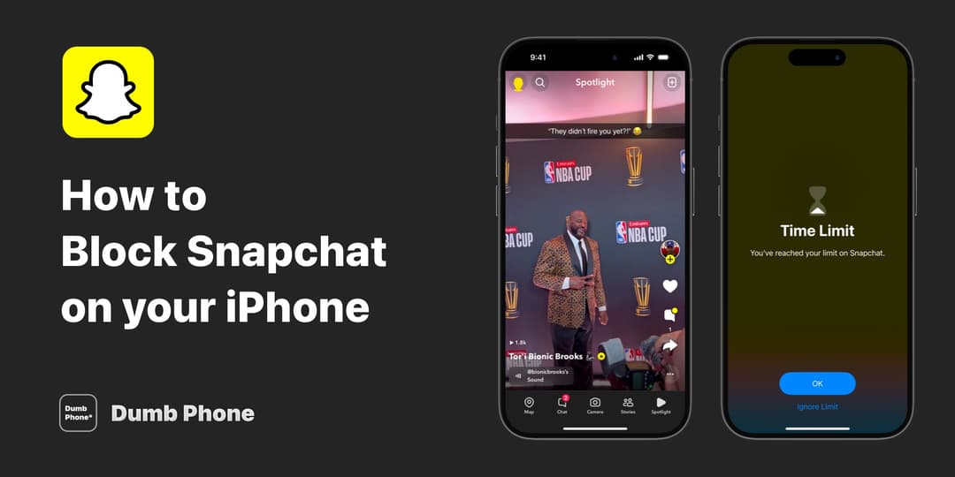 Banner image for "How to Block Snapchat on iPhone in 2025" article. Shows Snapchat app interface on an iPhone with a video on Spotlight, alongside a screen displaying a Time Limit notification for Snapchat. Snapchat logo and Dumb Phone logo are also visible.